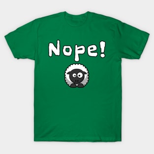 Nope T-Shirt